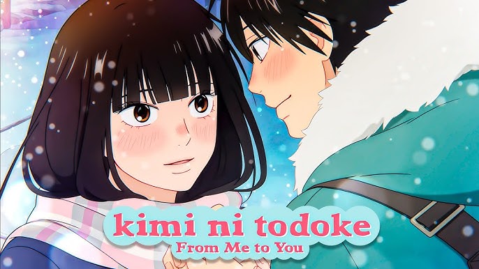 Kimi ni todoke